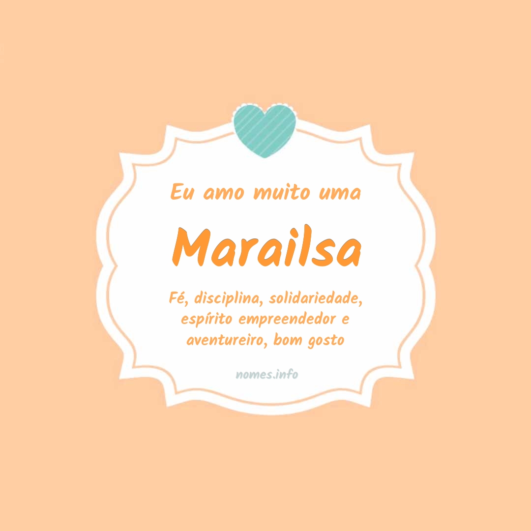 Eu amo muito Marailsa