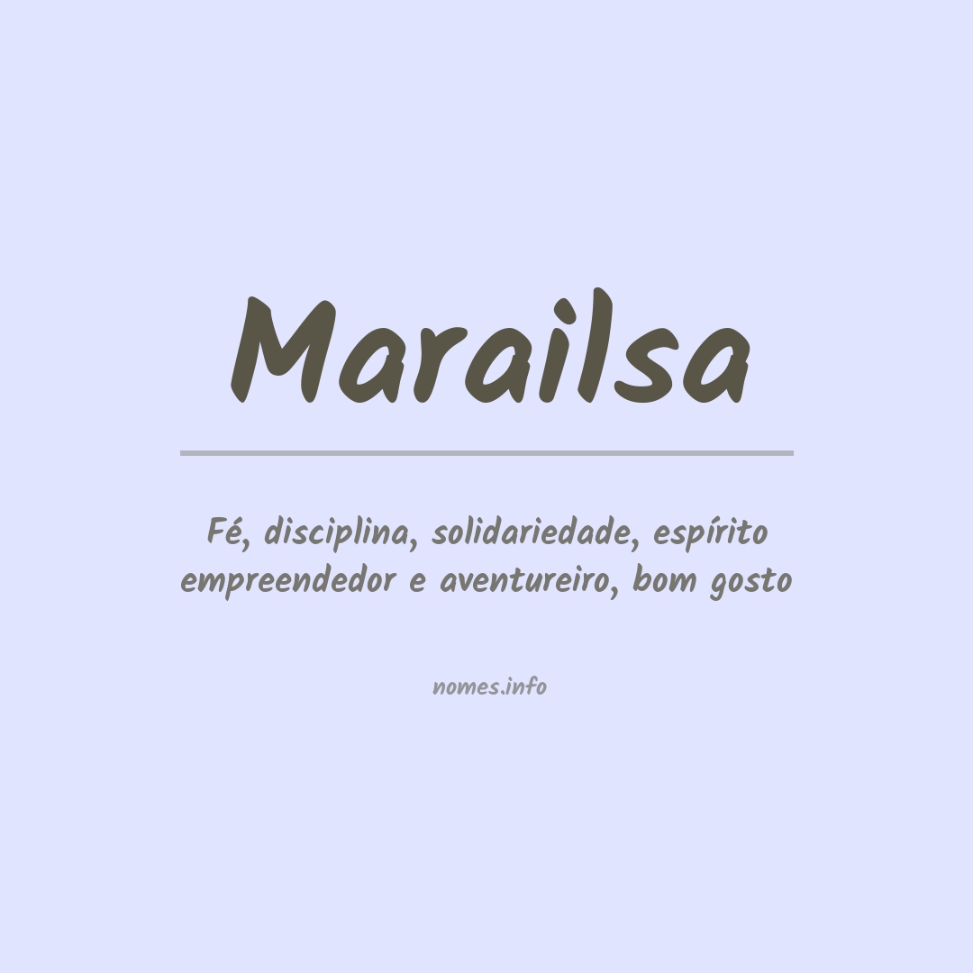 Significado do nome Marailsa