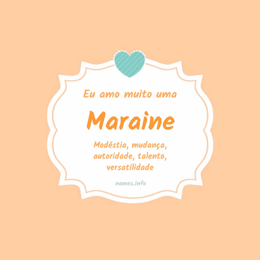Eu amo muito Maraine Eu amo muito Maraine