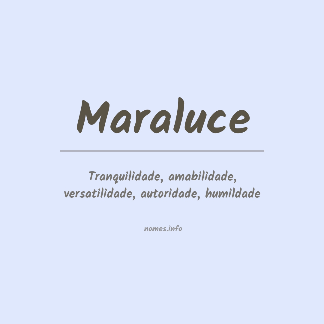 Significado do nome Maraluce