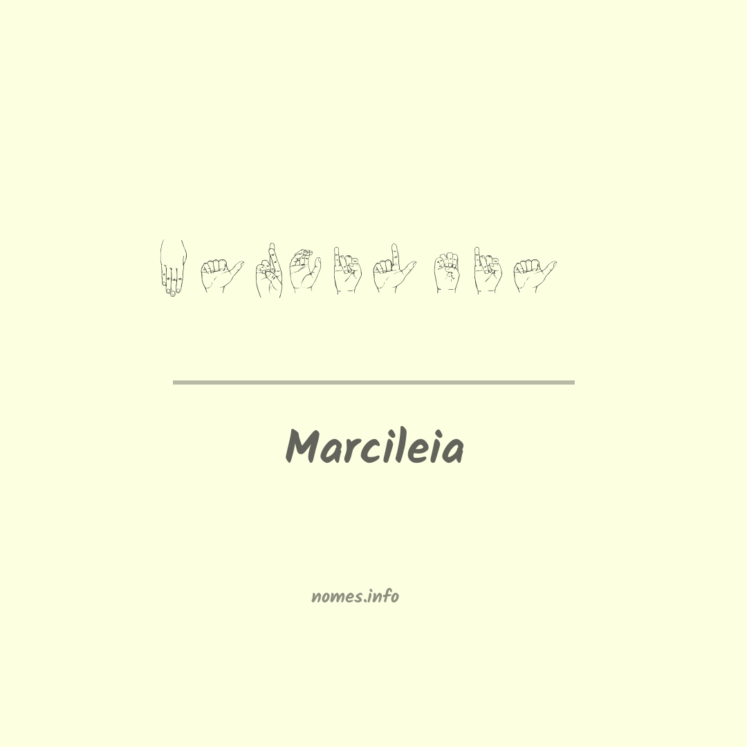 Marcileia em Libras