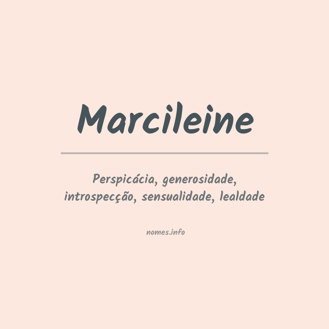 Significado do nome Marcileine