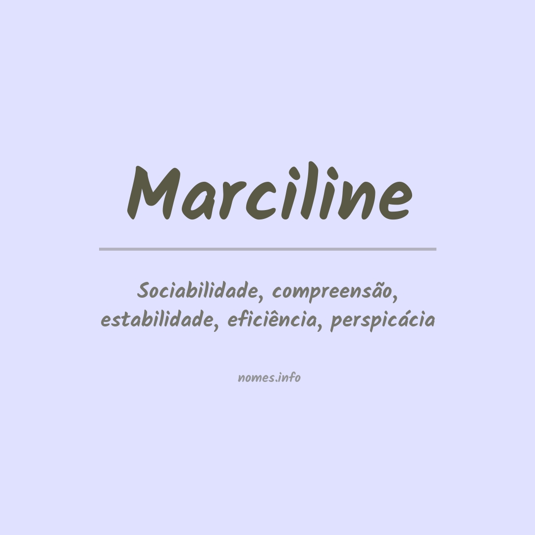 Significado do nome Marciline
