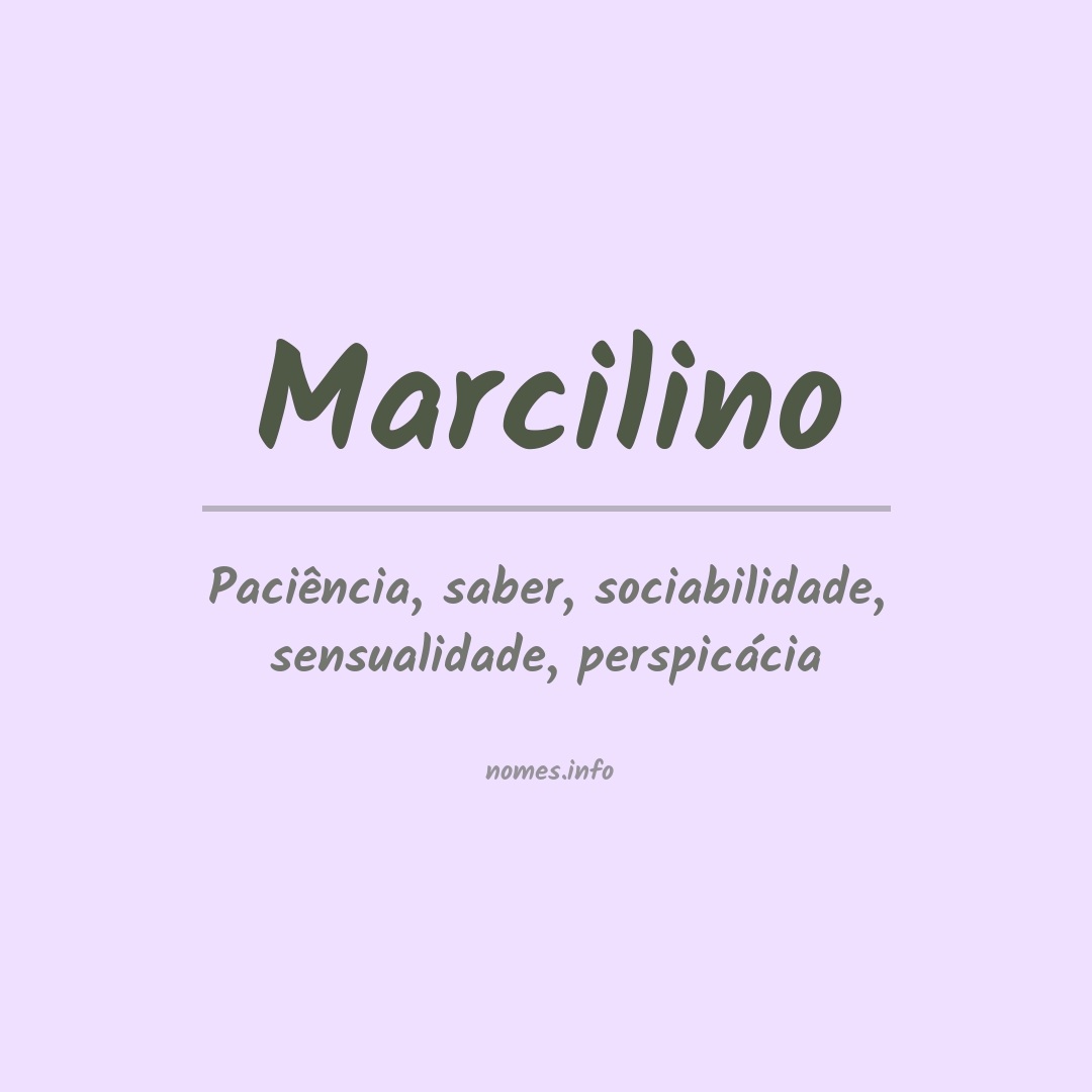 Significado do nome Marcilino