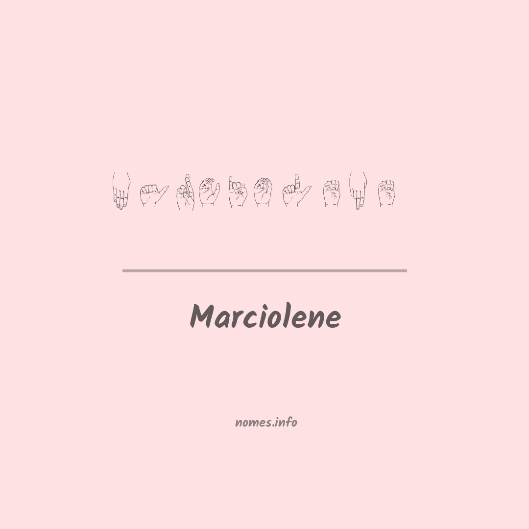 Marciolene em Libras Marciolene em Libras