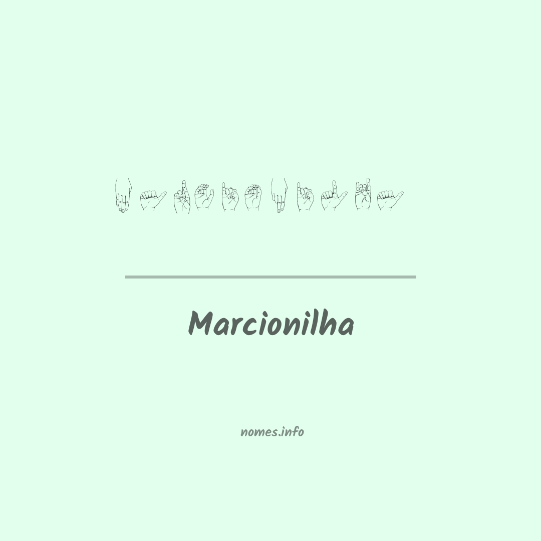 Marcionilha em Libras