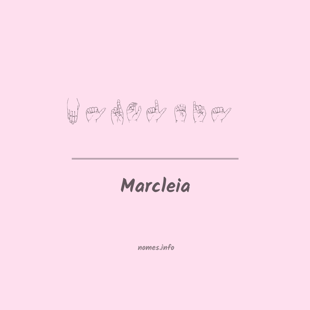 Marcleia em Libras