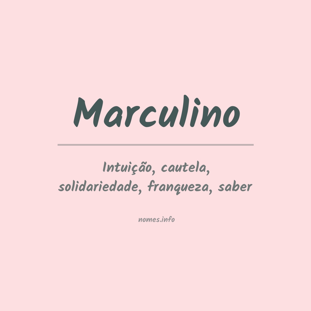 Significado do nome Marculino