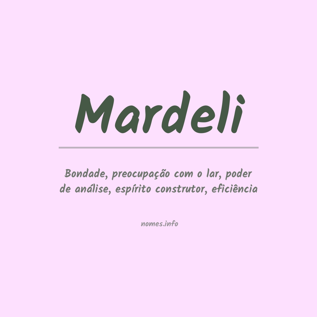 Significado do nome Mardeli
