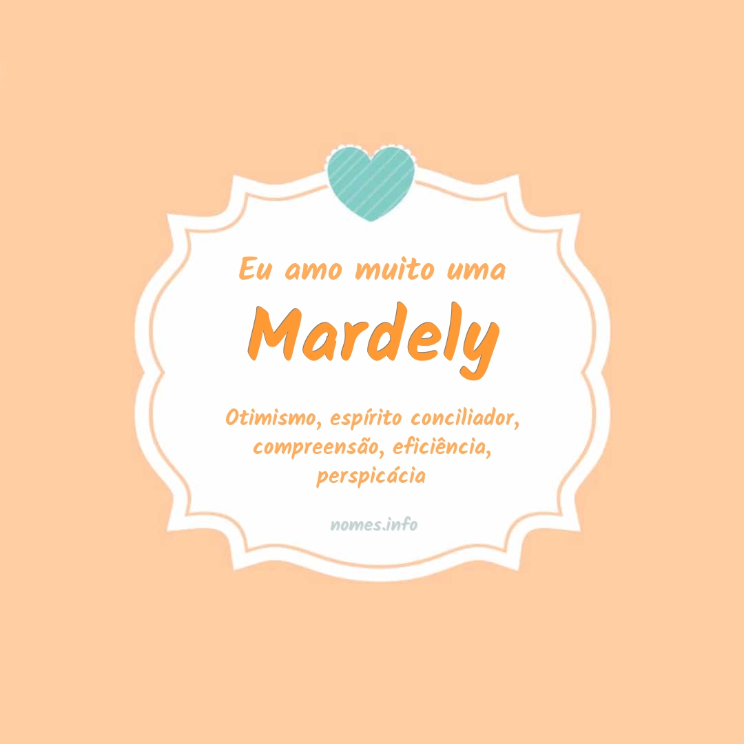 Eu amo muito Mardely
