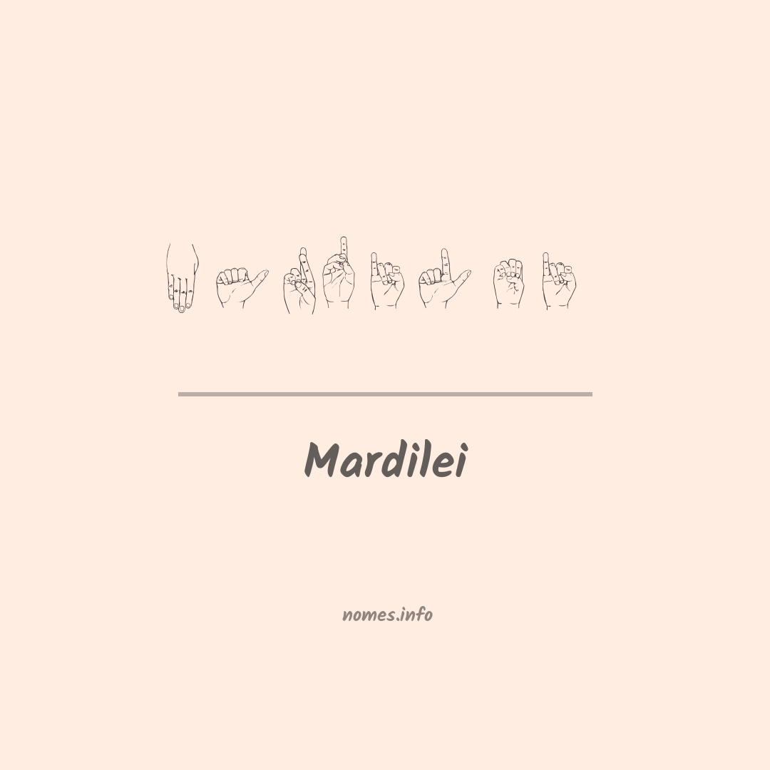 Mardilei em Libras