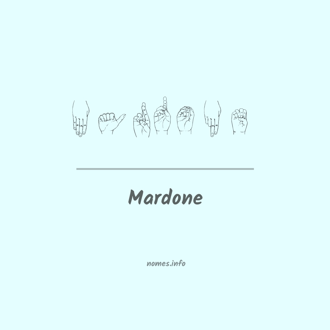 Mardone em Libras