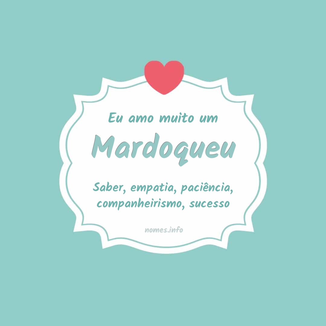 Eu amo muito Mardoqueu