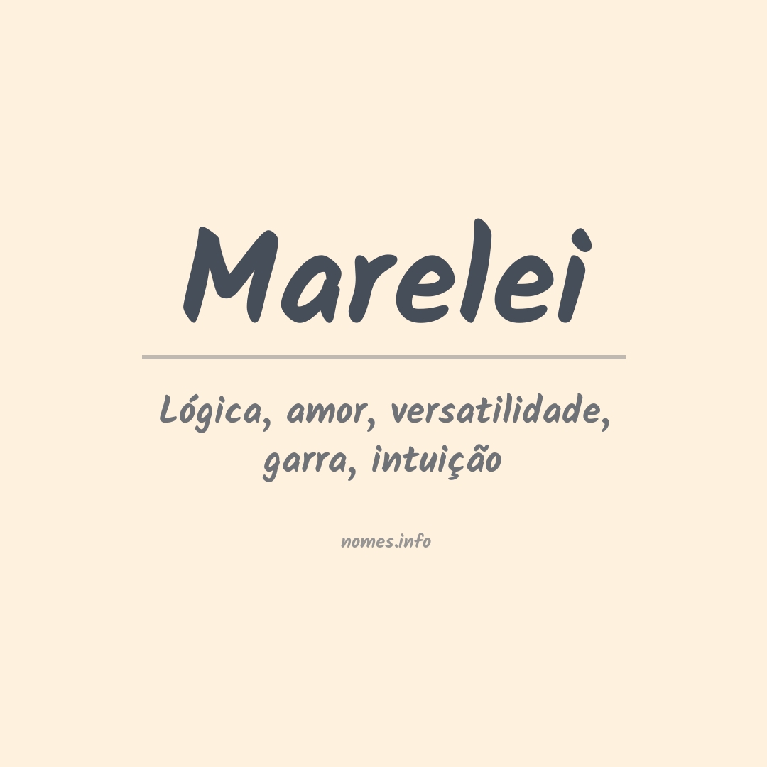 Significado do nome Marelei