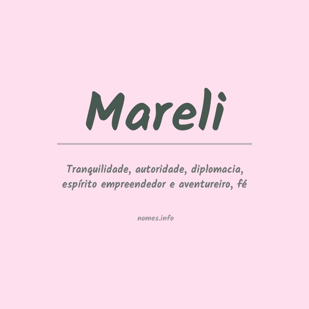 Significado do nome Mareli