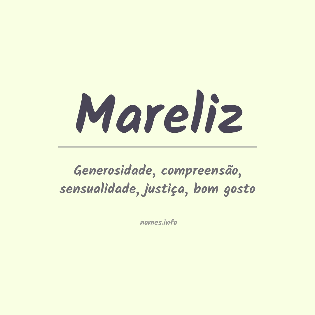 Significado do nome Mareliz