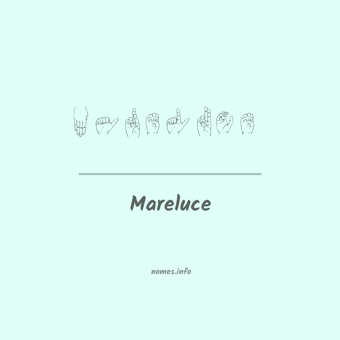 Mareluce em Libras