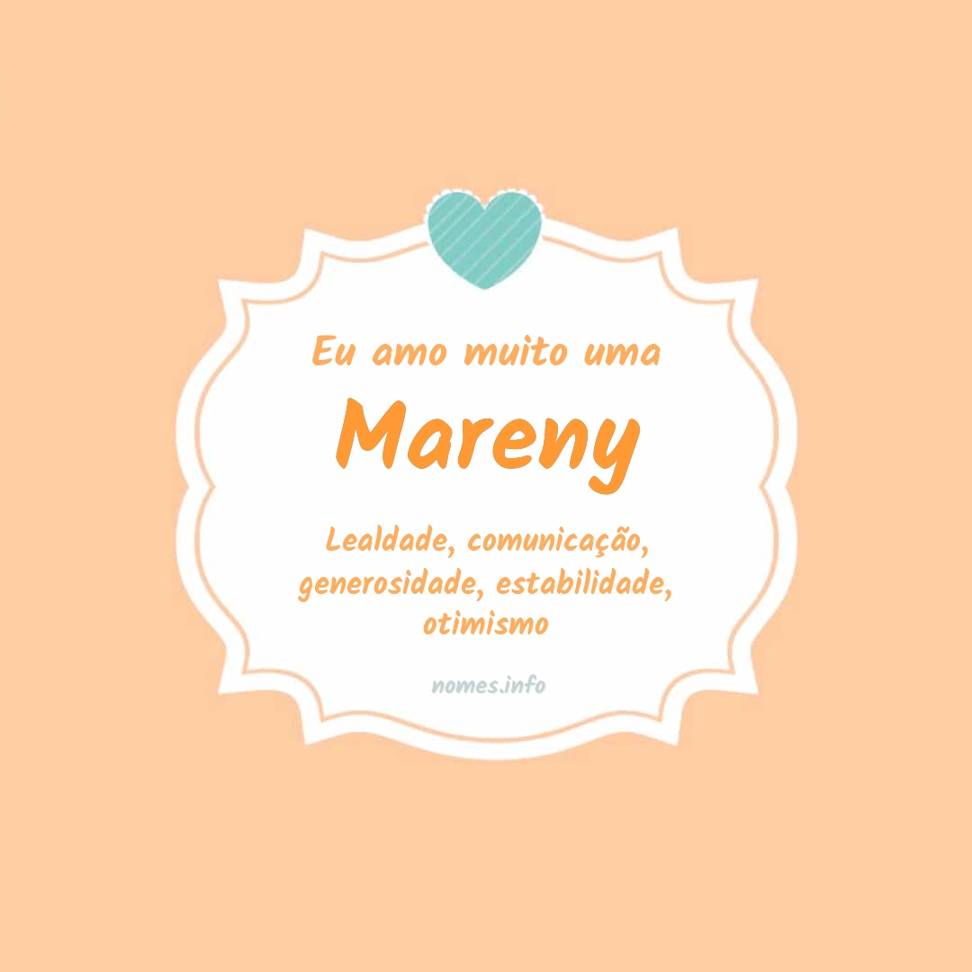 Eu amo muito Mareny