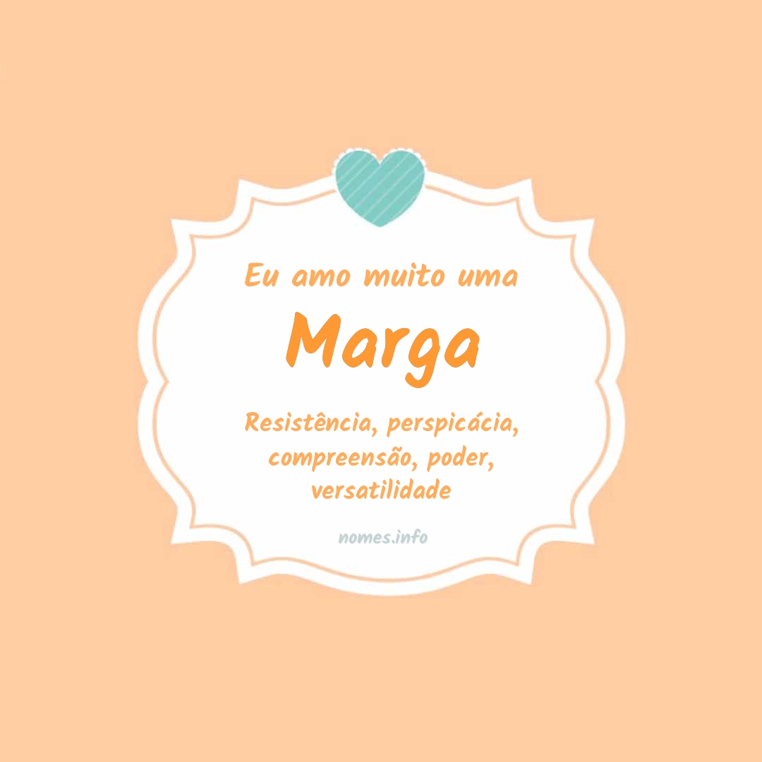 Eu amo muito Marga