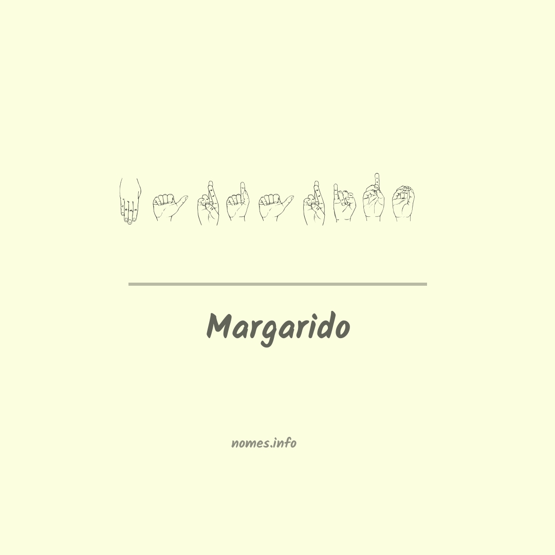 Margarido em Libras