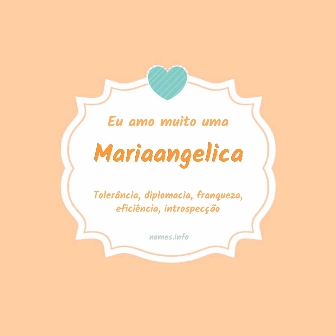 Eu amo muito Mariaangelica