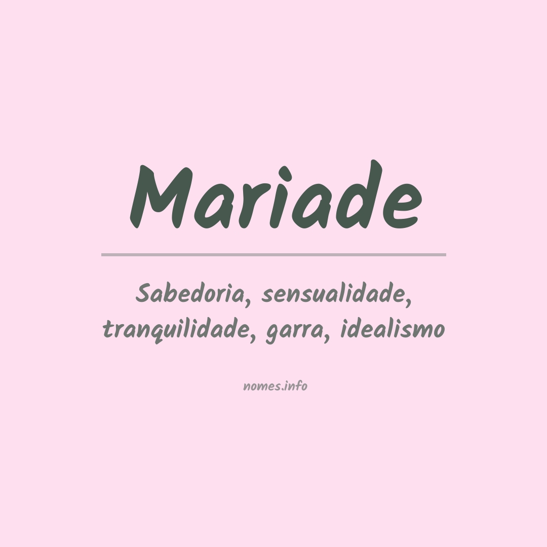 Significado do nome Mariade