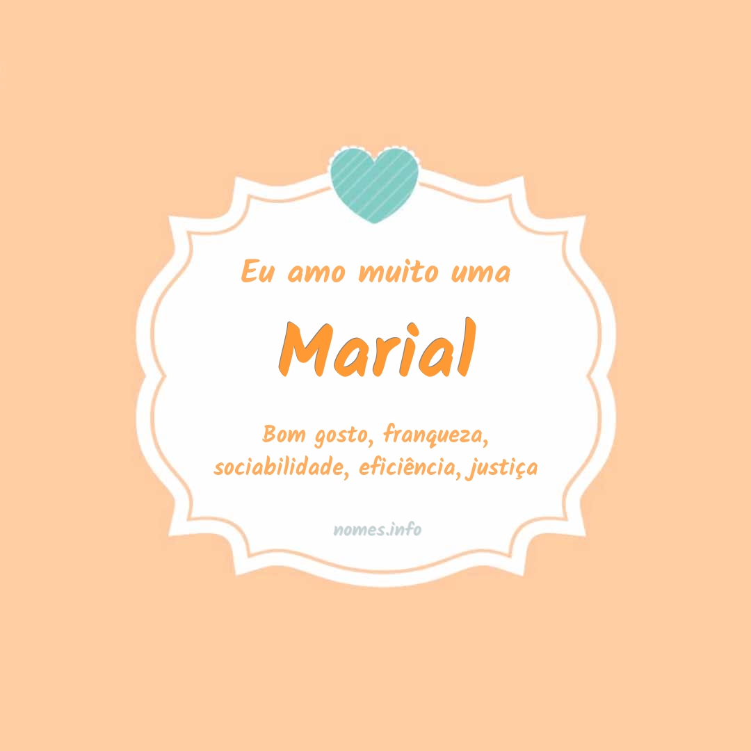 Eu amo muito Marial