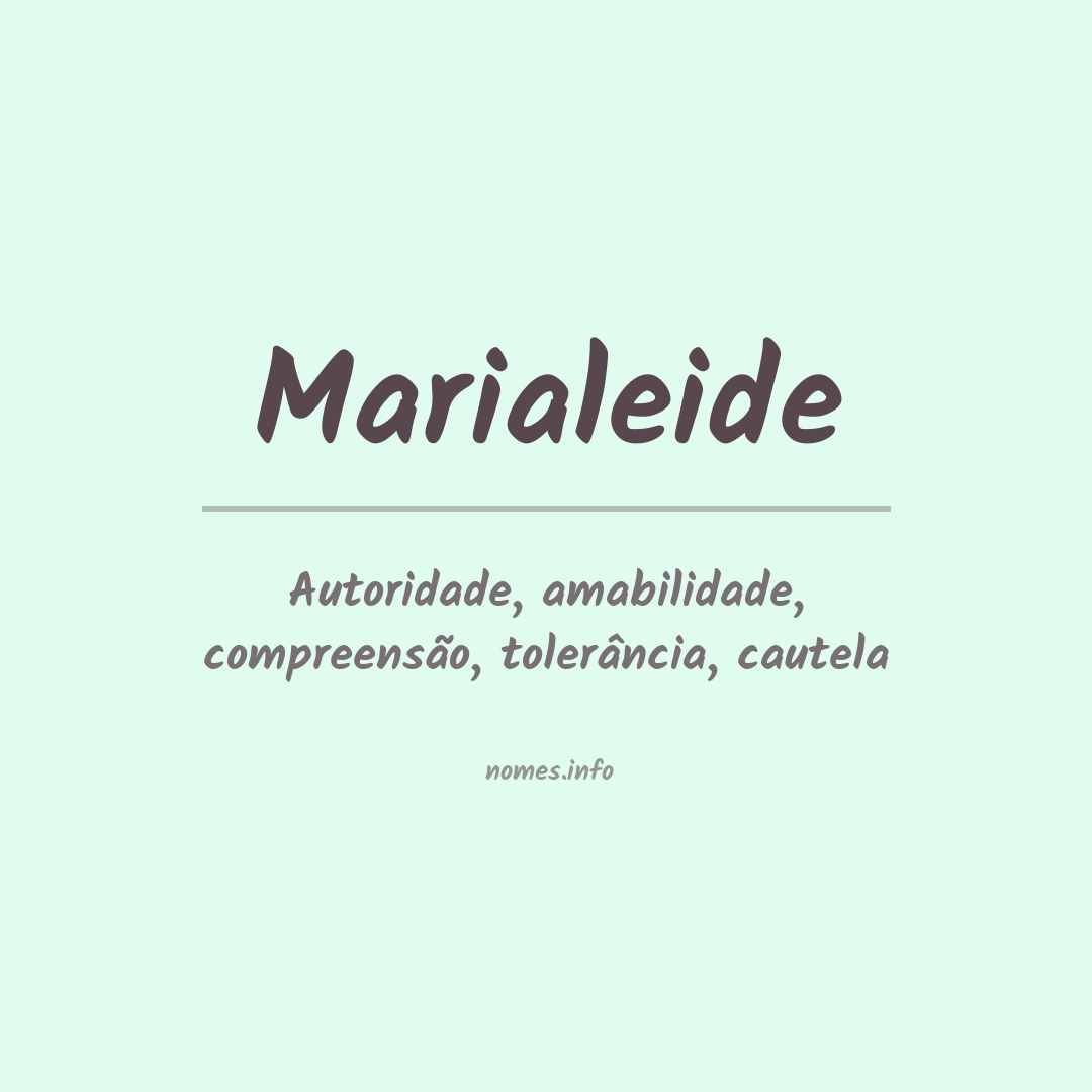 Significado do nome Marialeide