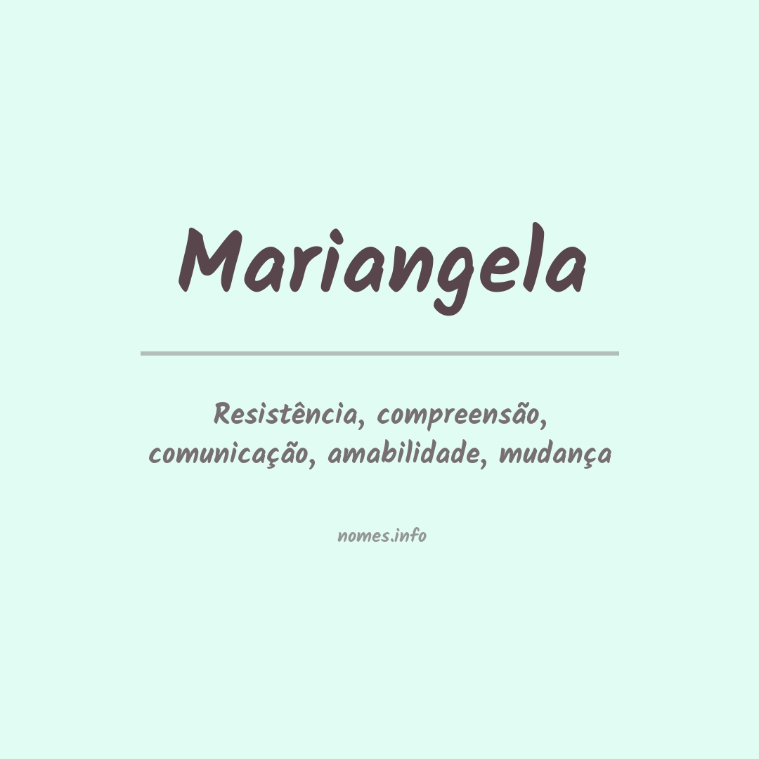Significado do nome Mariangela