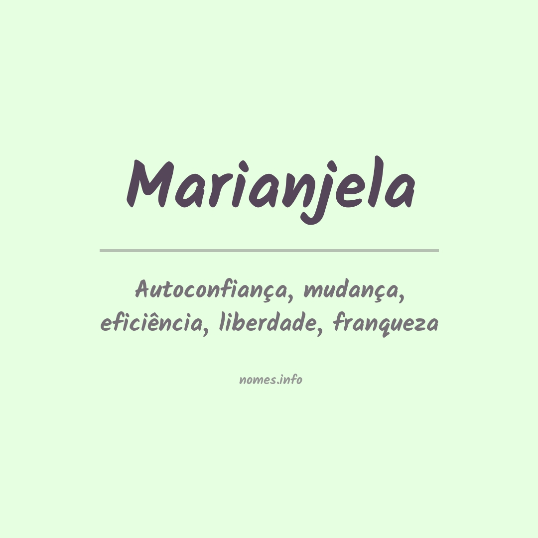 Significado do nome Marianjela
