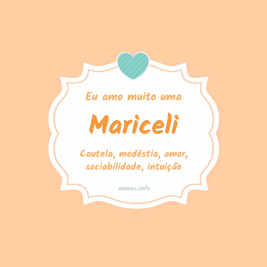 Eu amo muito Mariceli