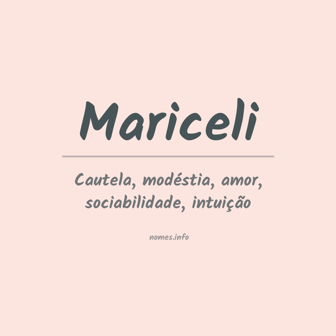 Significado do nome Mariceli