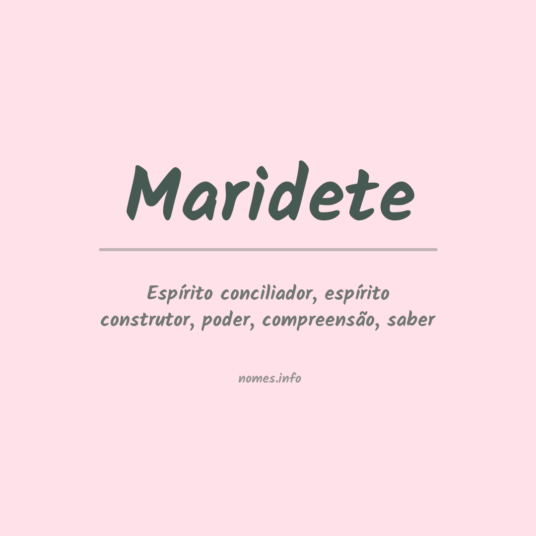 Significado do nome Maridete
