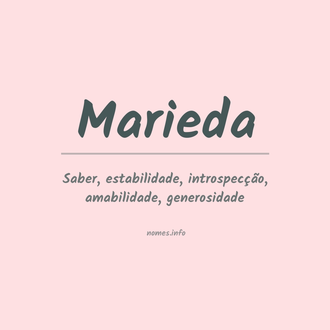 Significado do nome Marieda Significado do nome Marieda
