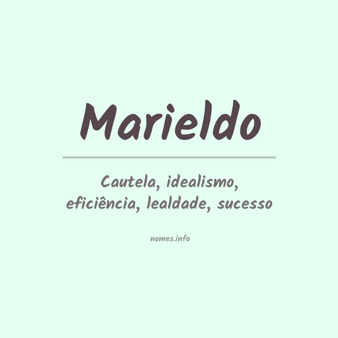 Significado do nome Marieldo