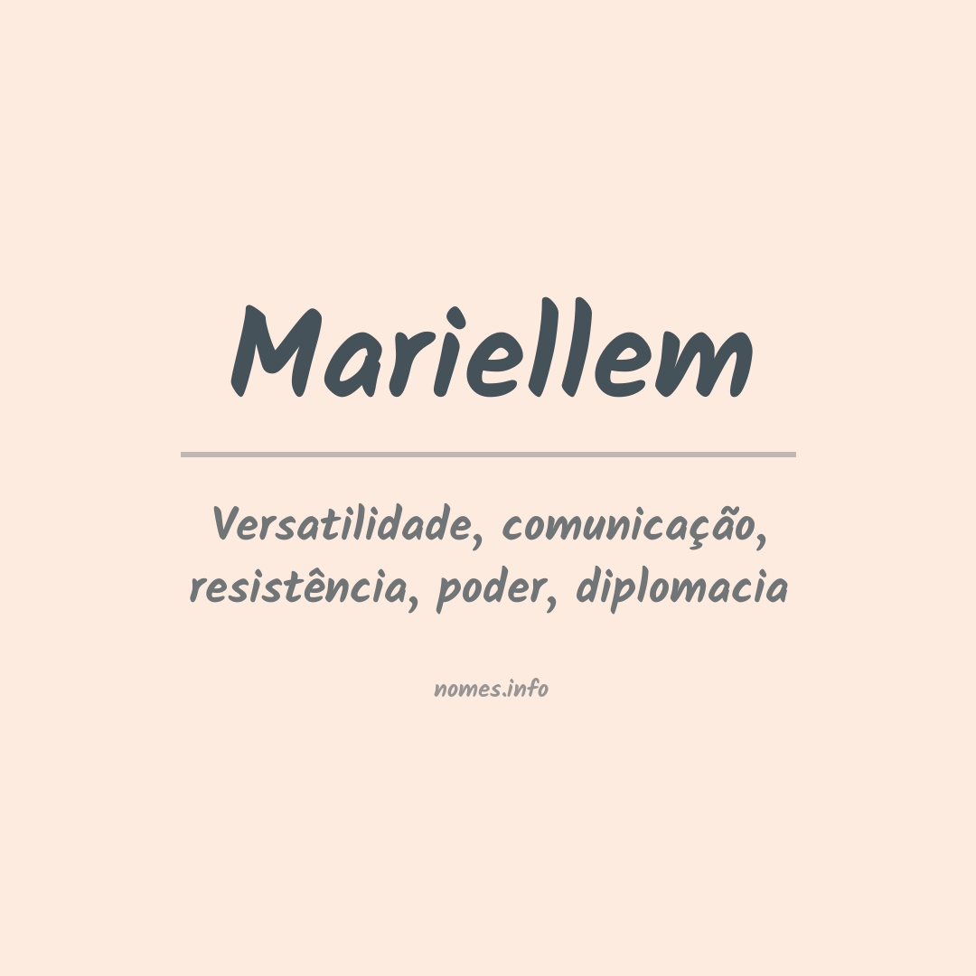 Significado do nome Mariellem