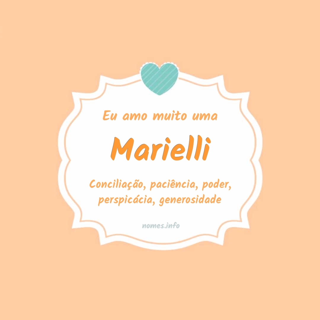 Eu amo muito Marielli