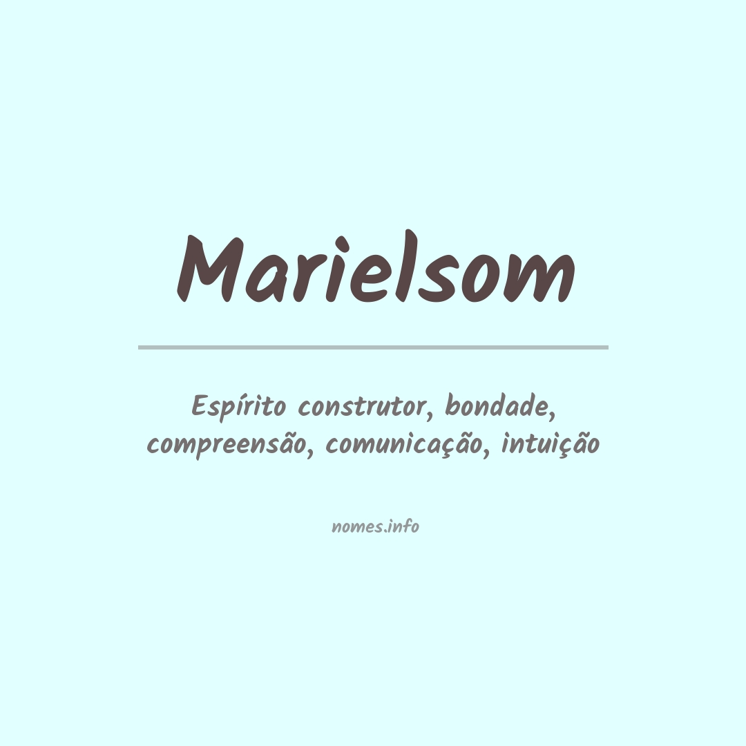 Significado do nome Marielsom