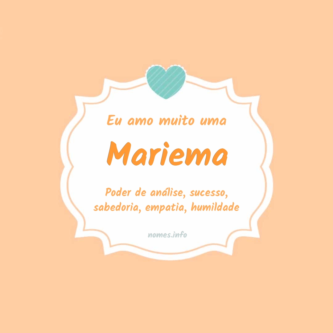 Eu amo muito Mariema