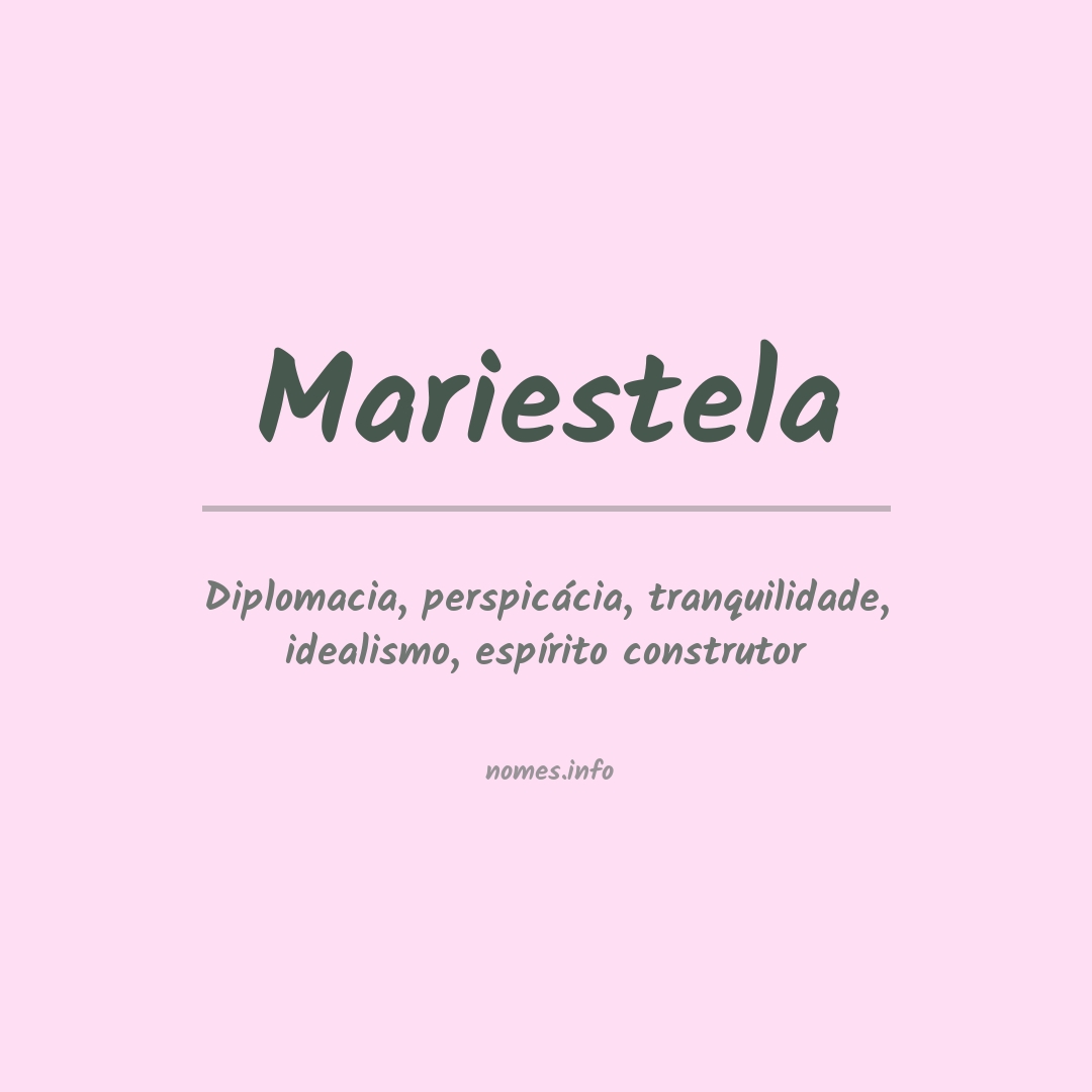 Significado do nome Mariestela