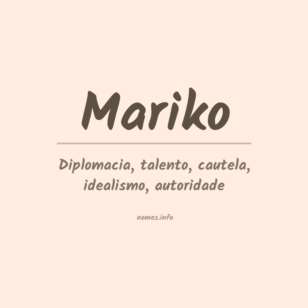 Significado do nome Mariko