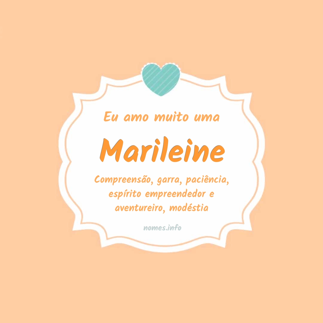 Eu amo muito Marileine