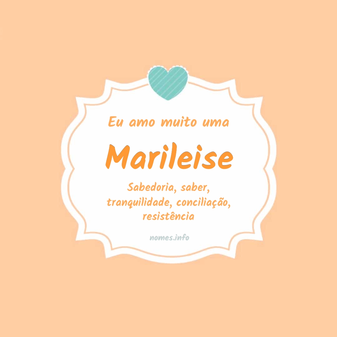 Eu amo muito Marileise
