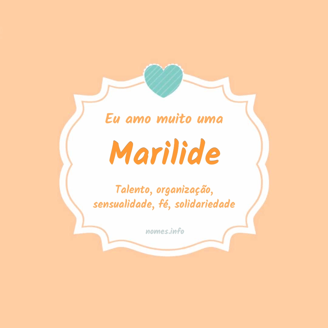 Eu amo muito Marilide