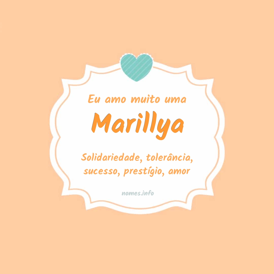 Eu amo muito Marillya