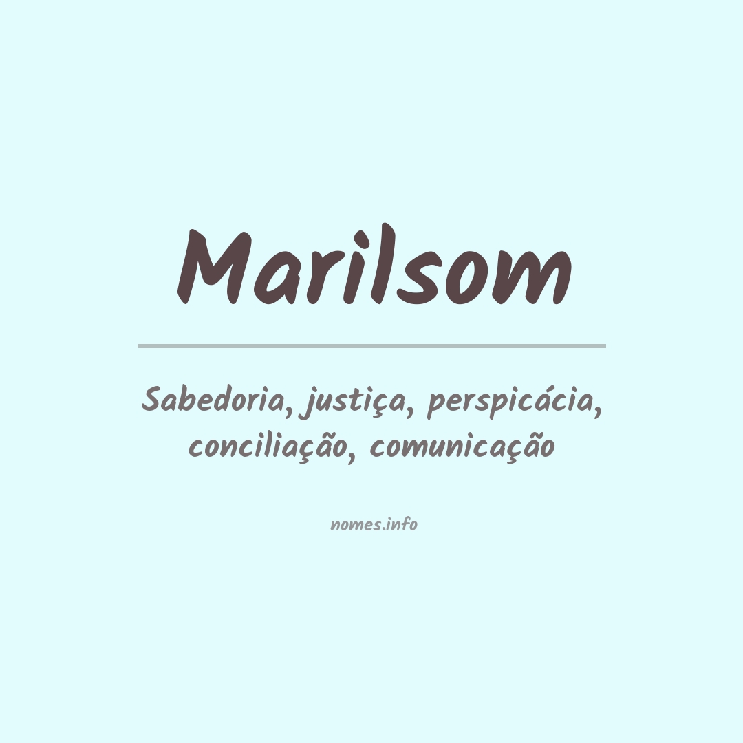 Significado do nome Marilsom