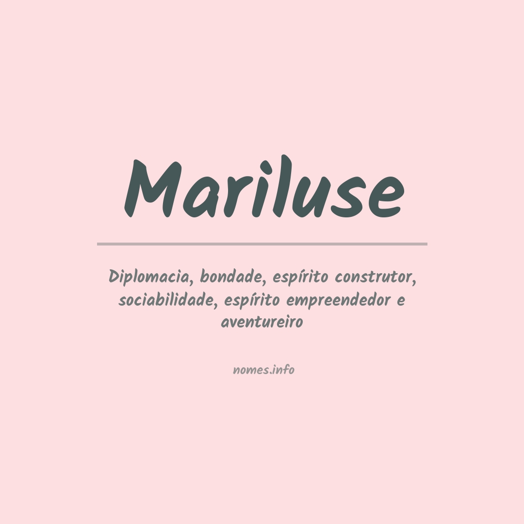 Significado do nome Mariluse