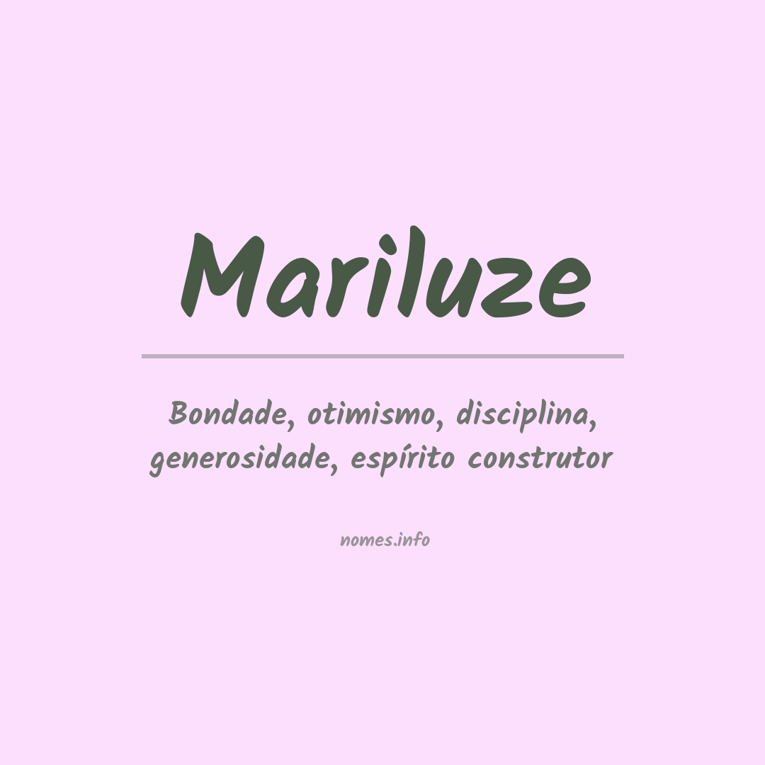 Significado do nome Mariluze
