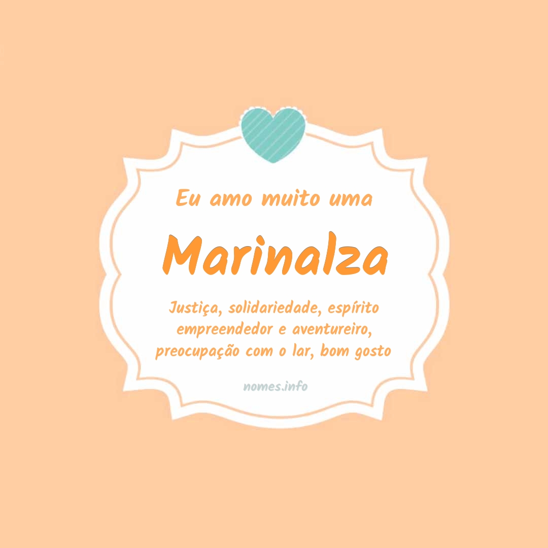 Eu amo muito Marinalza