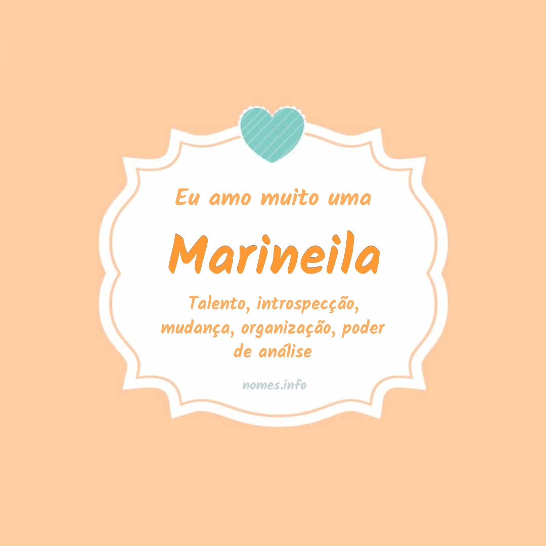 Eu amo muito Marineila